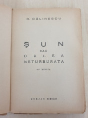 Sun sau Calea neturburata, mit mongol de G. Calinescu, 1943 foto