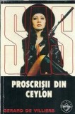Prscrisii din Ceylon Gerard de Villiers Editura Tinerama An 2005 Coperta Cartonata