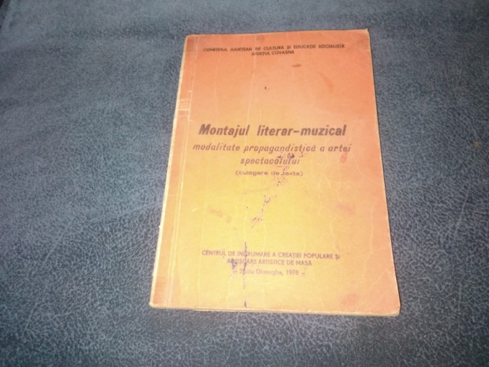 MONTAJUL LITERAR MUZICAL MODALITATEA PROPAGANDISTICA A ARTEI SPECTACOLULUI