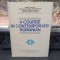 A course in contemporary romanian Rom&acirc;na prin engleză, Cazacu, Caragiu Marioțeanu, Chiosa și Guțu Romalo, București 1980, 202