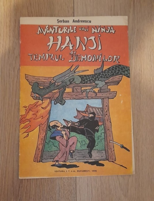 Serban Andreescu - Aventurile unui ninja Hanji si Templul Demonilor