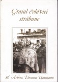 AS - ARHIM. DIONISIE UDIȘTEANU - GRAIUL EVLAVIEI STRĂBUNE