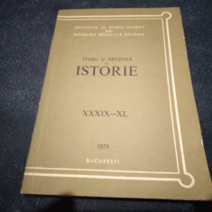 STUDII SI ARTICOLE DE ISTORIE XXXIX - XL 1979