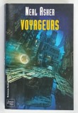 VOYAGEURS par NEAL ASHER , 2008