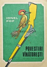 Povestiri vanatoresti - Ionel Pop (AC66)