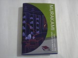 HARUKI MURAKAMI - THE CITY AMD ITS UNCERTAIN WALLS