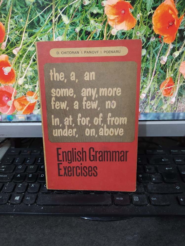 English Grammar Exercises, Chițoran, Panovf, Poenaru, București 1972, 173 |  Okazii.ro