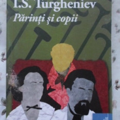 PARINTI SI COPII-IVAN SERGHEEVICI TURGHENIEV