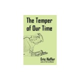 The Temper of Our Time