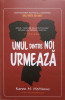 UNUL DINTRE NOI URMEAZA-KAREN M. MCMANUS