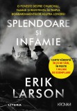 Cumpara ieftin Splendoare si infamie. O poveste despre Churchill, familie si rezistenta in timpul bombardamentelor asupra Londrei, Litera