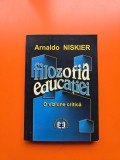 Filozofia educației - Arnaldo Niskier