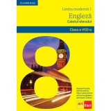 Limba engleza - Caietul elevului L1, Clasa a VIII-a - Herbert PuchtaGunter GerngrossPeter Lewis-JonesIrina SpataruIoana Tudose, Art Klett