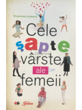 Rosemary Leonard - Cele șapte v&acirc;rste ale femeii (editia 2009)