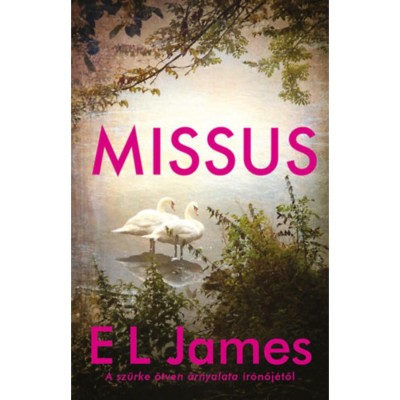 Missus - E L James foto