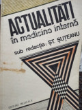 St. Suteanu - Actualitati in medicina interna (1985)