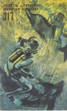 Colectia SF Nr. 317 Stiinta Si Tehnica 1968 Romana Brosata 31 Pagini 13x20cm Buna