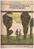 D. Popovici - Romantismul romanesc - partea I: prima perioada romantica (1829-1840) - 127007