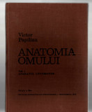Anatomia omului - V. Papilian vol.I si II - EDP.,1982, Alta editura