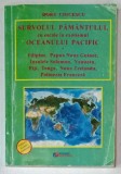 SURVOLUL PAMANTULUI , CU ESCALE IN EXOTISMUL OCEANULUI PACIFIC de DORU CIUCESCU , 2020