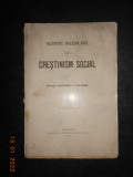 VARTOLOMEIU S. BACAOANUL - SCURTE INCERCARI DE CRESTINISM SOCIAL (1913)
