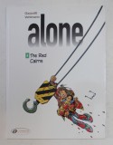 ALONE - 4. THE RED CAIMS by GAZZOTTI and VEHLMANN , 2009