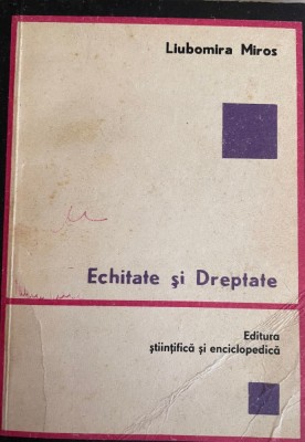 Echitate si dreptate Liubomira MIlos foto