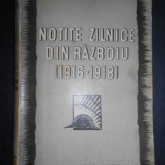 Alexandru Averescu - Notite zilnice din razboiu 1916-1918 (1935, prima editie)