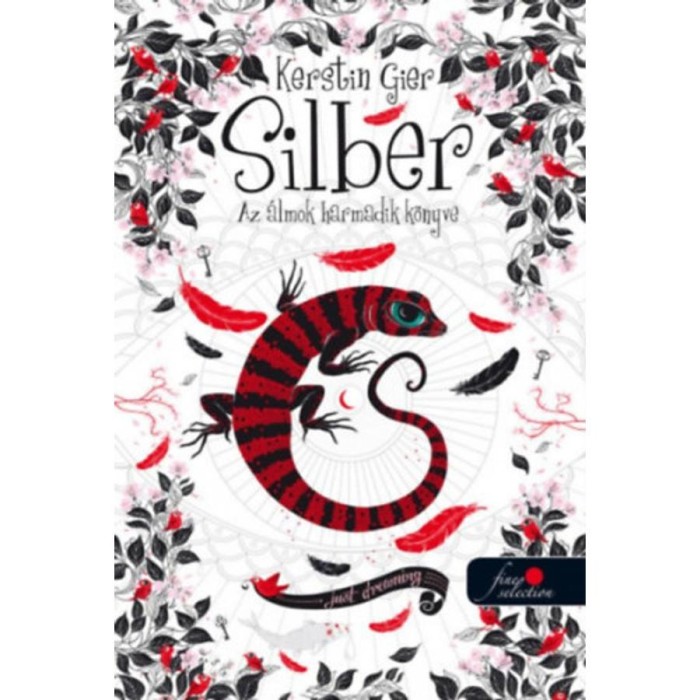 Silber - Az &aacute;lmok harmadik k&ouml;nyve (Silber 3.) - puha k&ouml;t&eacute;s - Kerstin Gier