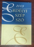 Erd&eacute;lyi sz&eacute;p sz&oacute; 2009