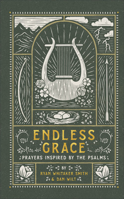Endless Grace: Prayers Inspired by the Psalms foto