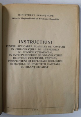 INSTRUCTIUNI PENTRU APLICAREA PLANULUI DE CONTURI ..IN CONSTRUCTII - MONTAJ ...SECTIIL DE INVESTITII CAPITALE ....., 1961 foto