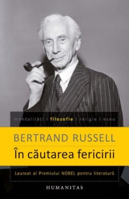 In cautarea fericirii &amp;ndash; Bertrand Russell foto