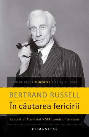 In cautarea fericirii &ndash; Bertrand Russell