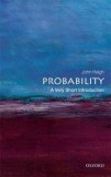 Probability: A Very Short Introduction | John Haigh, Oxford University Press