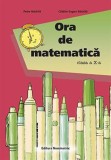 Ora de matematica cls. a 10-a