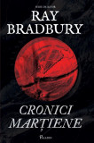 Cronici martiene - Ray Bradbury - Grupul Art