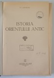 ISTORIA ORIENTULUI ANTIC de V. I. AVDIEV , 1951 *EXEMPLAR RELEGAT