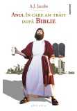 Cumpara ieftin Anul in care am trait dupa Biblie