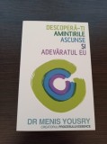 Cumpara ieftin Menis Yousry - Descopera-ti amintirile ascunse si adevaratul eu