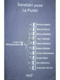 Cristian Patrasconiu - Intrebari puse La Punkt (Editia: 2017)