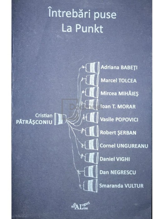 Cristian Patrasconiu - Intrebari puse La Punkt (Editia: 2017)