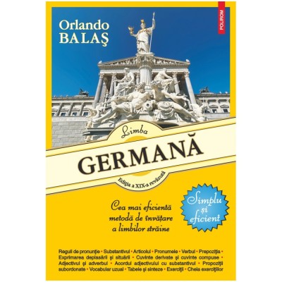 Limba germana. Simplu si eficient, Orlando Balas foto
