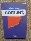 Bill Quain - Com.ert (avantajele vanzarii in retea)