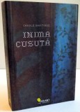 INIMA CUSUTA , 2010 de CAROLE MARTINEZ