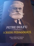 Petre Dulfu - Scrieri pedagogice