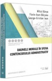 Daunele morale in sfera contenciosului administrativ - Mihai Baesu, Florin-Ioan Baisanu, George-Cristian Ioan