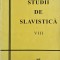 Studii de slavistica VIII
