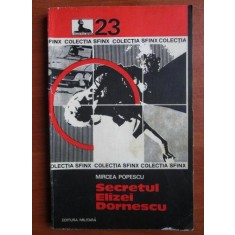 Mircea Popescu - Secretul Elizei Dornescu