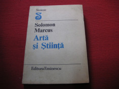 Solomon Marcus - Arta si stiinta ( dedicatie , autograf ) foto